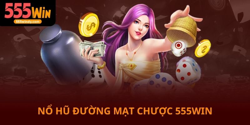 Nổ hũ đường mạt chược trên 555win siêu hấp dẫn